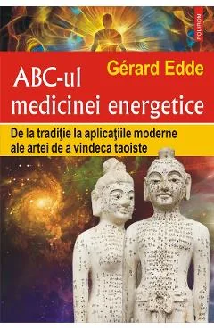 Ebook ABC-ul Medicinei Energetice - Gerard Edde