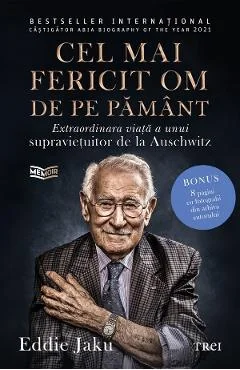 Ebook Cel Mai Fericit Om De Pe Pământ - Eddie Jaku