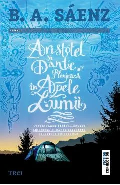 Ebook Aristotel Si Dante Plonjeaza In Apele Lumii - B. A. Saenz