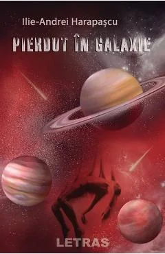 Ebook Pierdut In Galaxie - Ilie-Andrei Harapascu