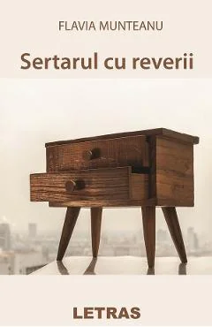 EBook Sertarul Cu Reverii - Flavia Munteanu