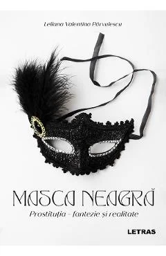 Ebook Masca Neagra - Valentina Leliana Parvulescu