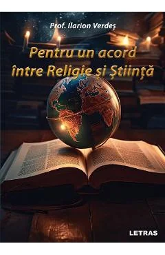 Ebook Pentru Un Acord Între Religie Și Știință - Ilarion Verdes