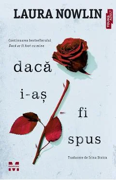 EBook Daca I-As Fi Spus - Laura Nowlin