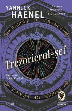 Ebook Trezorierul-Sef - Yannick Haenel