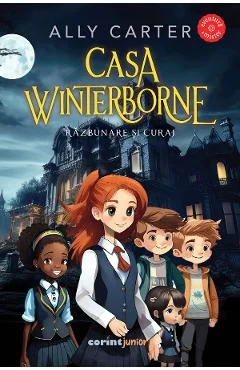 EBook Casa Winterborne. Razbunare Și Curaj - Ally Carter