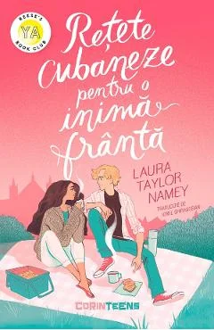 Ebook Retete Cubaneze Pentru O Inima Franta - Laura Taylor Namey