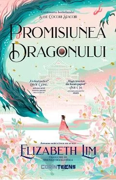 Ebook Promisiunea Dragonului. Seria Șase Cocori Stacojii Vol. 2 - Elizabeth Lim