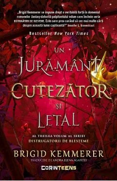 Ebook Un Juramant Cutezator Si Letal. Seria Distrugatorii De Blesteme Vol. 3 - Brigid Kemmerer