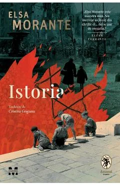 Ebook Istoria. Un Scandal Care Durează Zece Mii De Ani - Elsa Morante