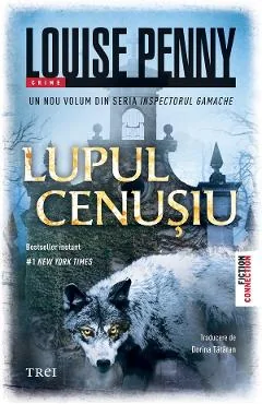 Ebook Lupul Cenușiu - Louise Penny