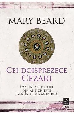 Ebook Cei Doisprezece Cezari - Mary Beard