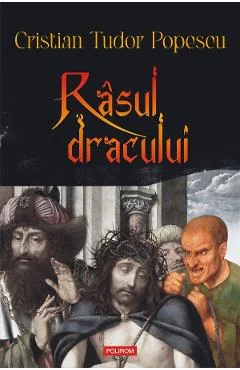 Ebook Rasul Dracului - Cristian Tudor Popescu