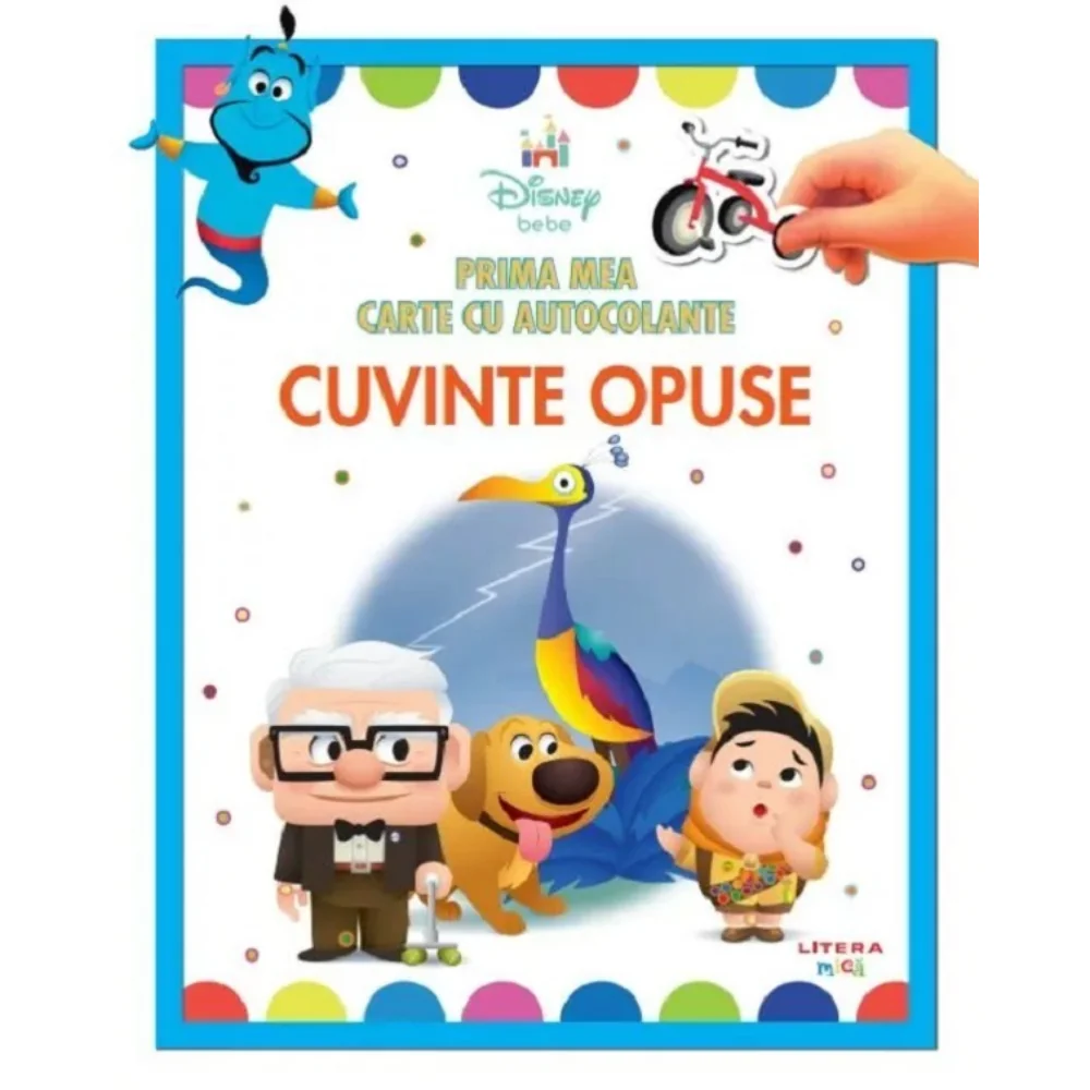 Disney Bebe, Prima mea carte cu autocolante, Cuvinte opuse