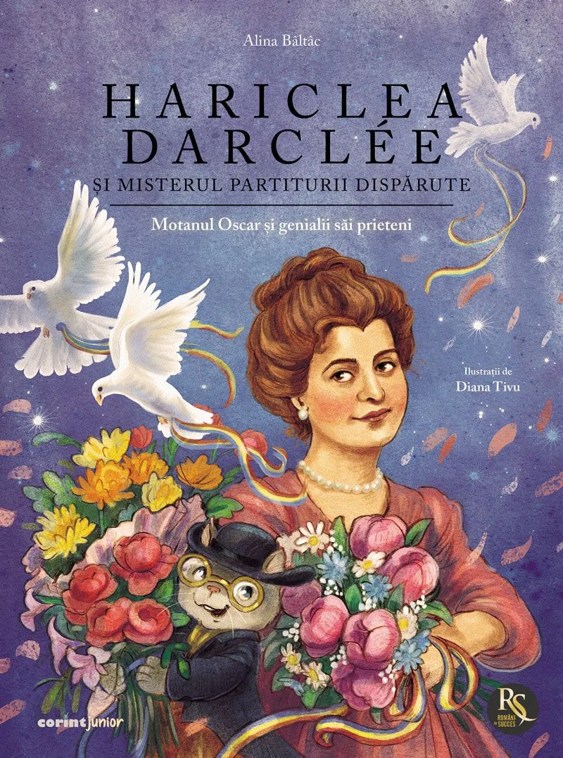 Hariclea Darclee si misterul partiturii disparute, Motanul Oscar si genialii sai prieteni, Alina Baltac