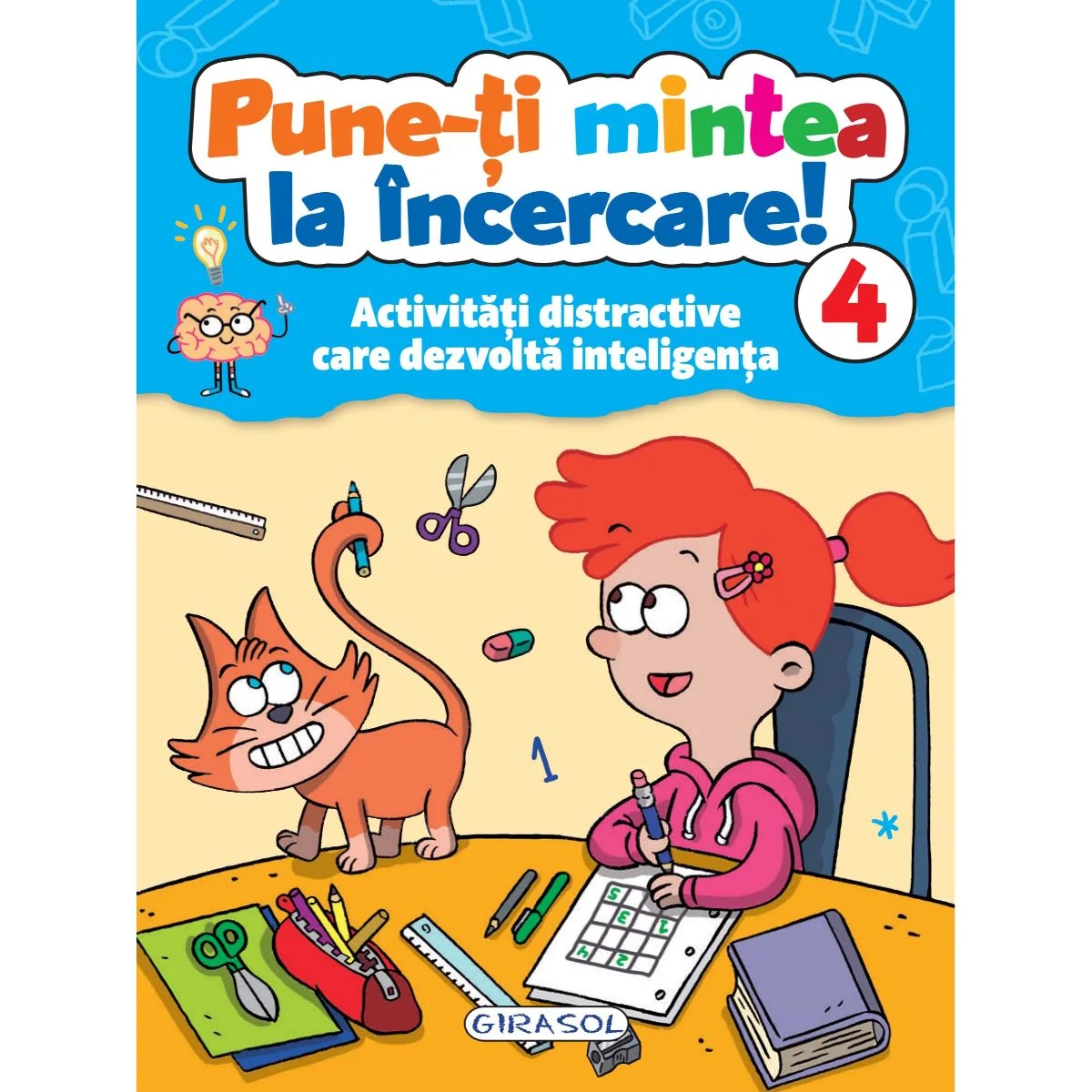Pune-ti mintea la incercare! Volumul 4